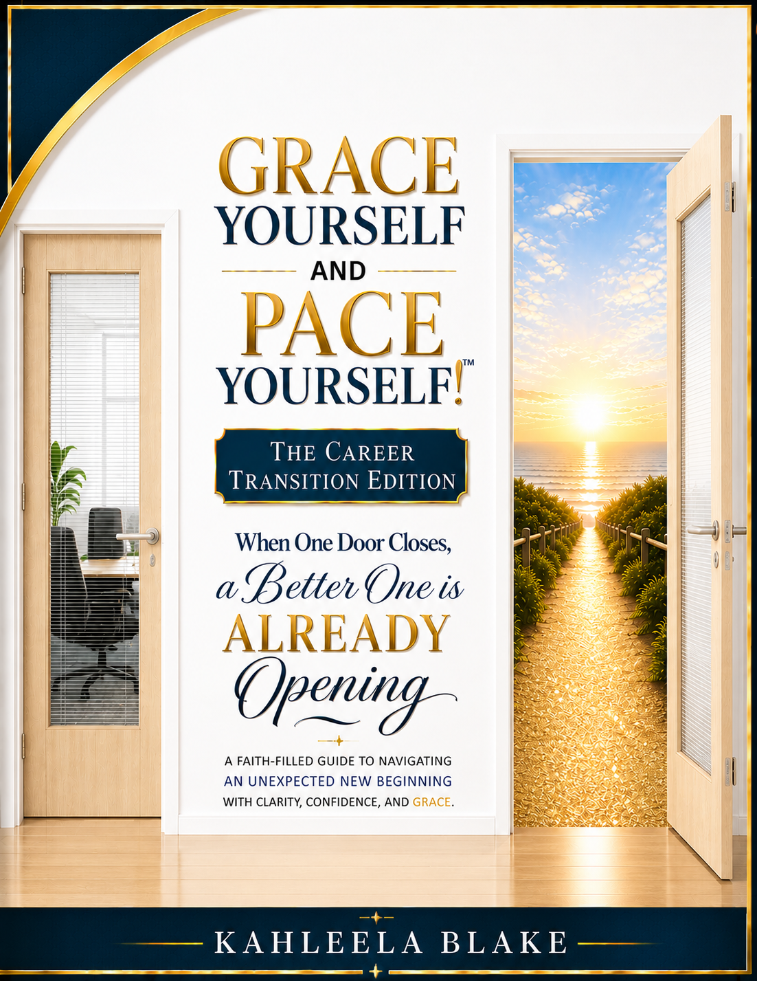 Grace Yourself and Pace Yourself™: Career Transition Edition — English